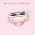 Princess Skin - Rasierkopf